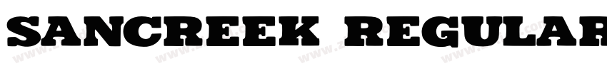 Sancreek Regular字体转换